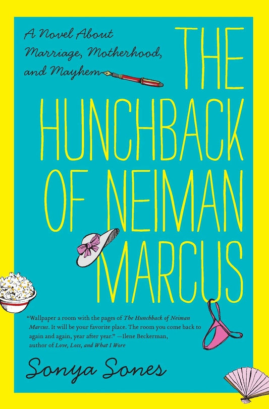 The Hunchback of Neiman Marcus: A Hilarious Chick Lit Novel About Midlife, Love, and Finding Yourself