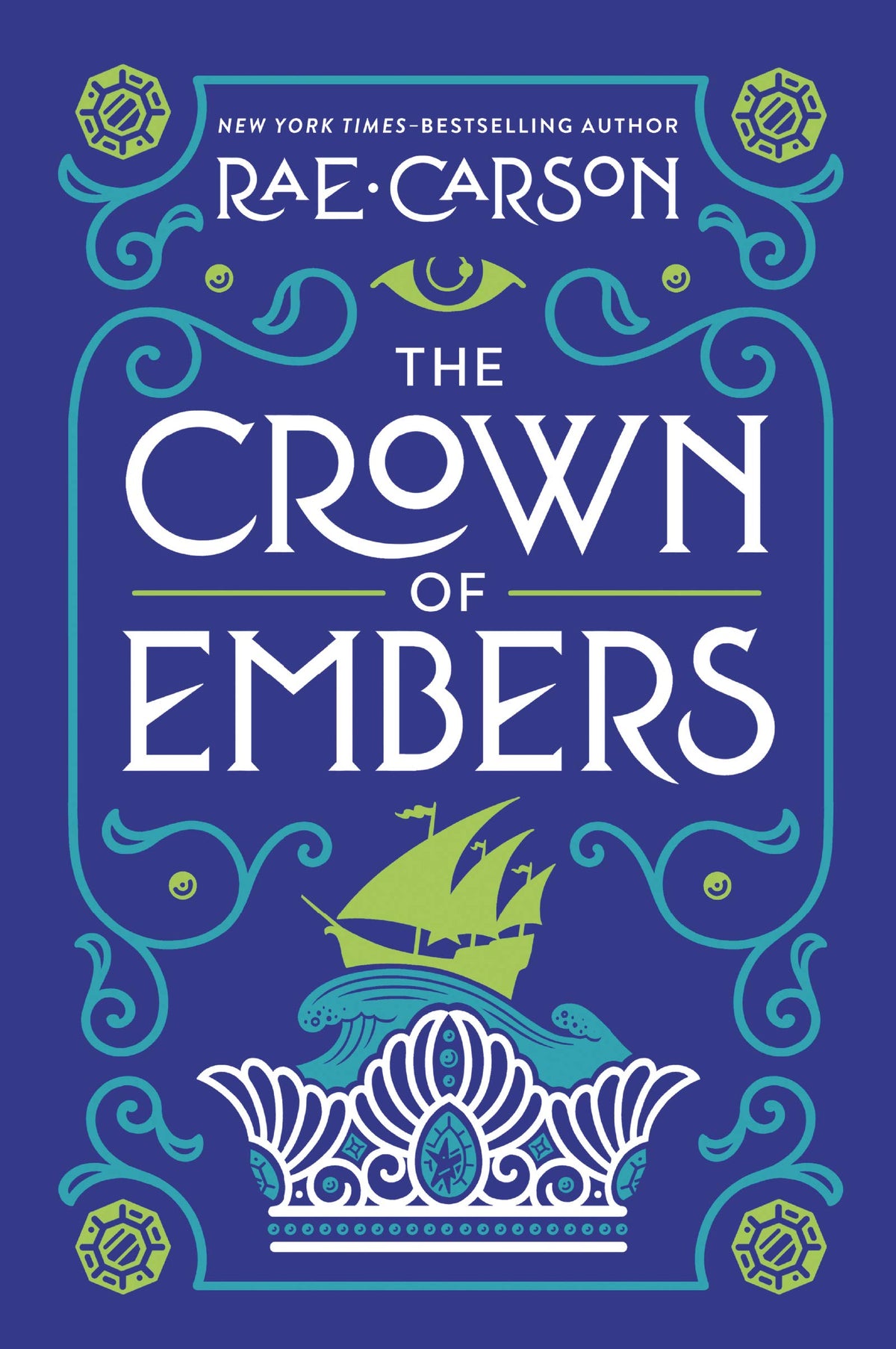 The Crown of Embers (Girl of Fire and Thorns, 2)