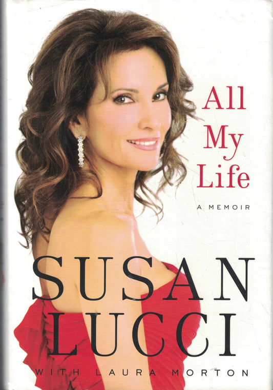 All My Life: A Memoir - 9902