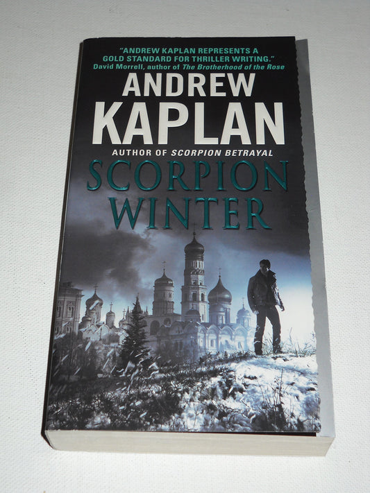 Scorpion Winter: An Electrifying Espionage Thriller of Political Intrigue in Russia – Andrew Kaplan Scorpion Series (Scorpion Novels, 3)