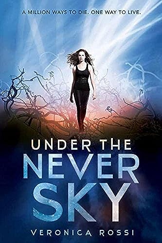 Under the Never Sky (Under the Never Sky Trilogy, 1) - 8618