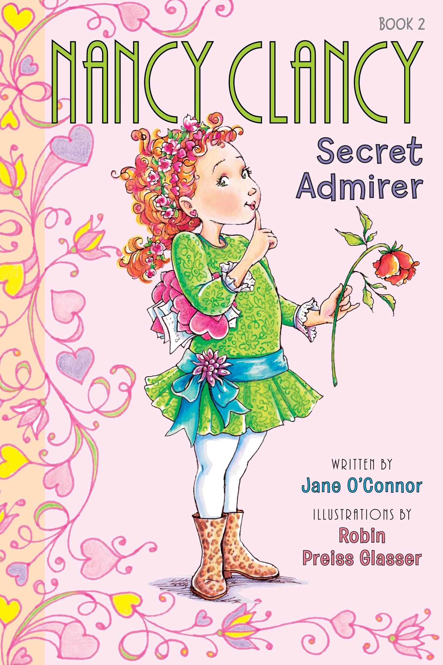 Fancy Nancy: Nancy Clancy, Secret Admirer: A Funny Chapter Book about Love and Valentine's Day for Kids (ages 6-10)