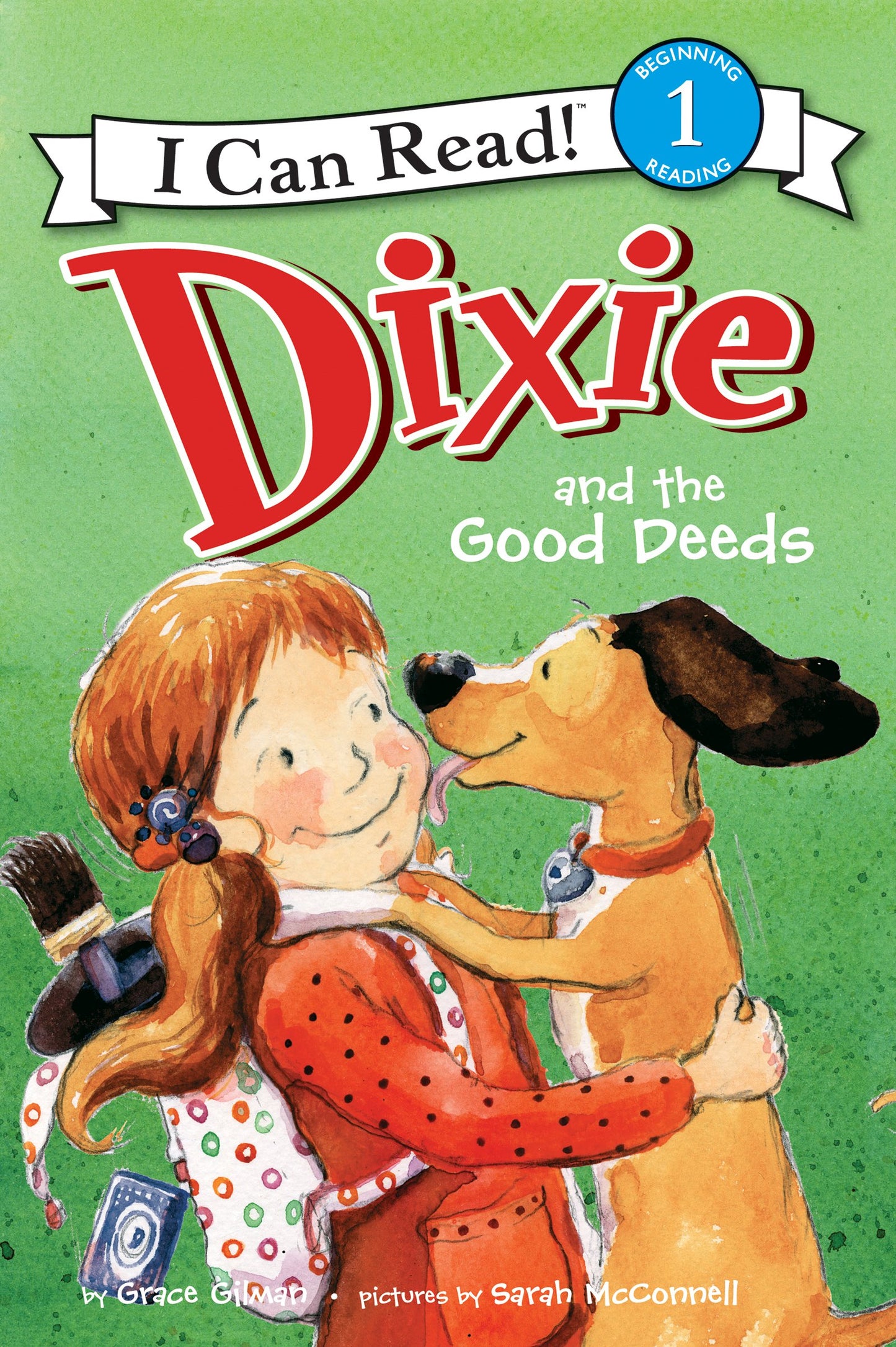 Dixie and the Good Deeds: A Heartwarming Picture Book About a Puppy, Friendship, and Mistakes for Kids (Ages 4-8) (I Can Read Level 1)