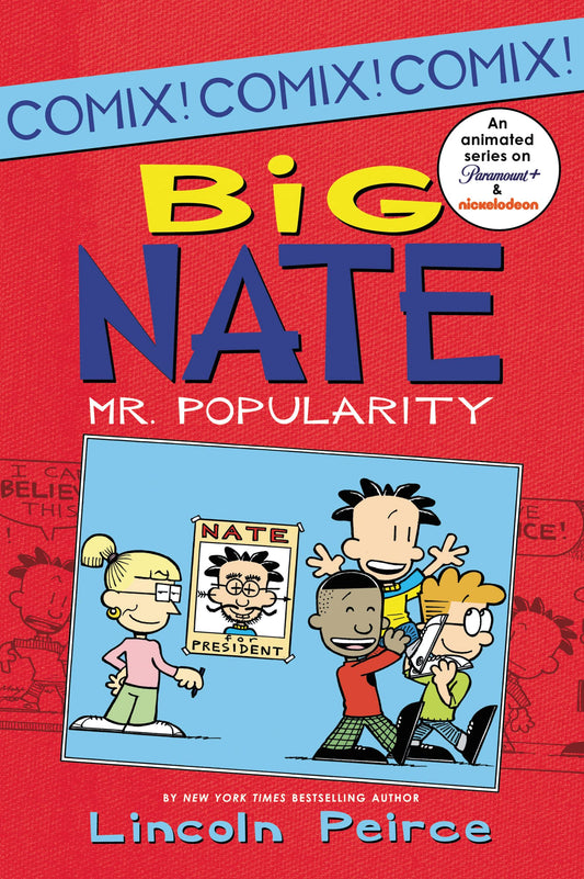 Big Nate: Mr. Popularity (Big Nate Comix, 4) - 1743