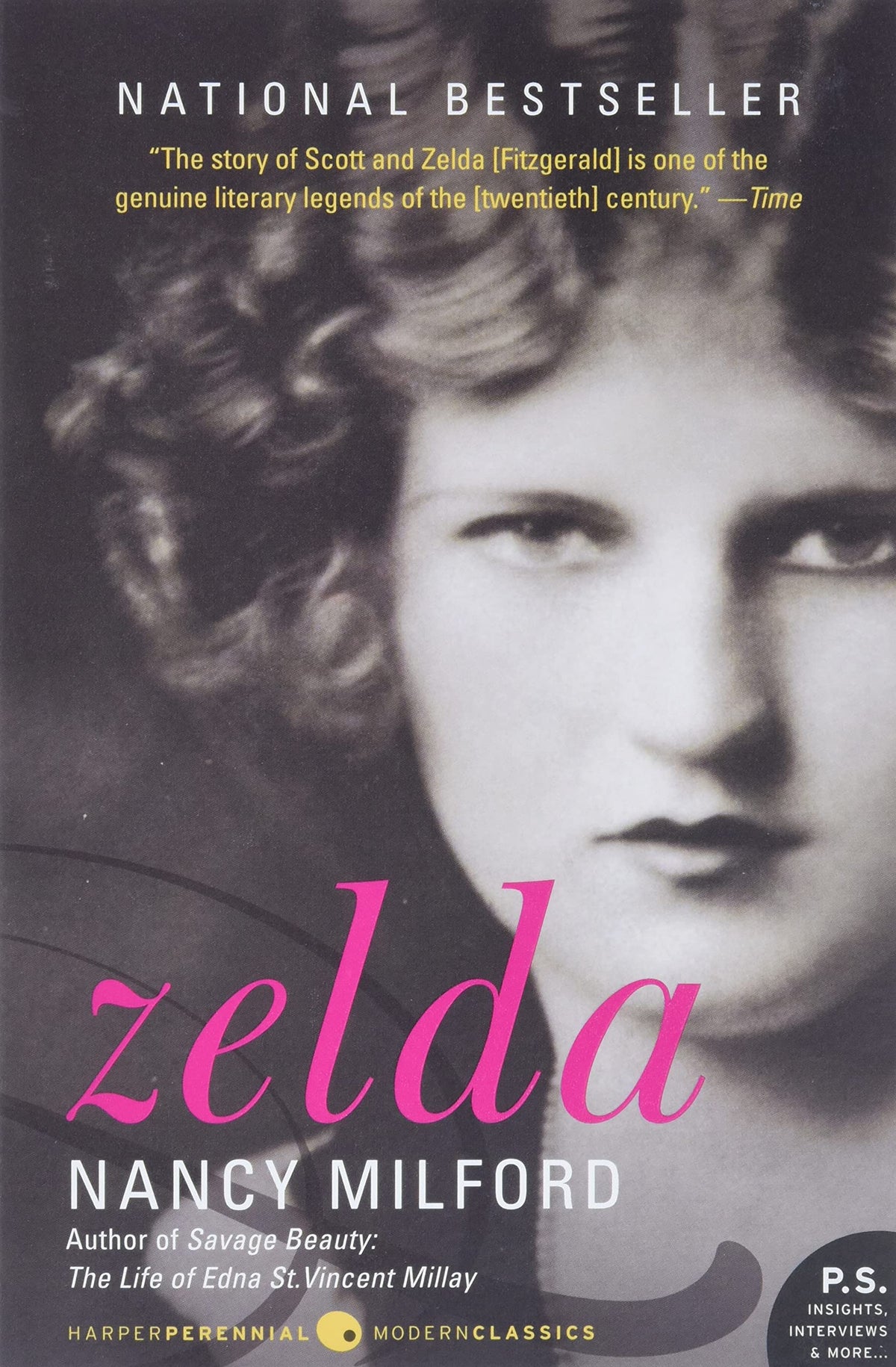 Zelda: A Literary Biography of F. Scott Fitzgerald's Wife: Gifted Novelist, Jazz Age Celebrity, and Tormented Artist (Harper Perennial Modern Classics)