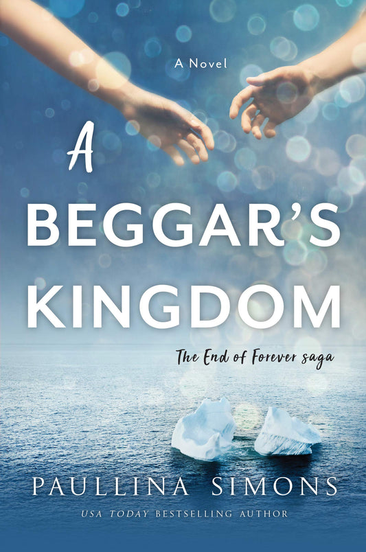 A Beggar's Kingdom: A Novel (End of Forever Saga, 2) - 8843