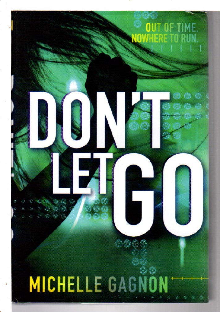 Don't Let Go (Don't Turn Around, 3)