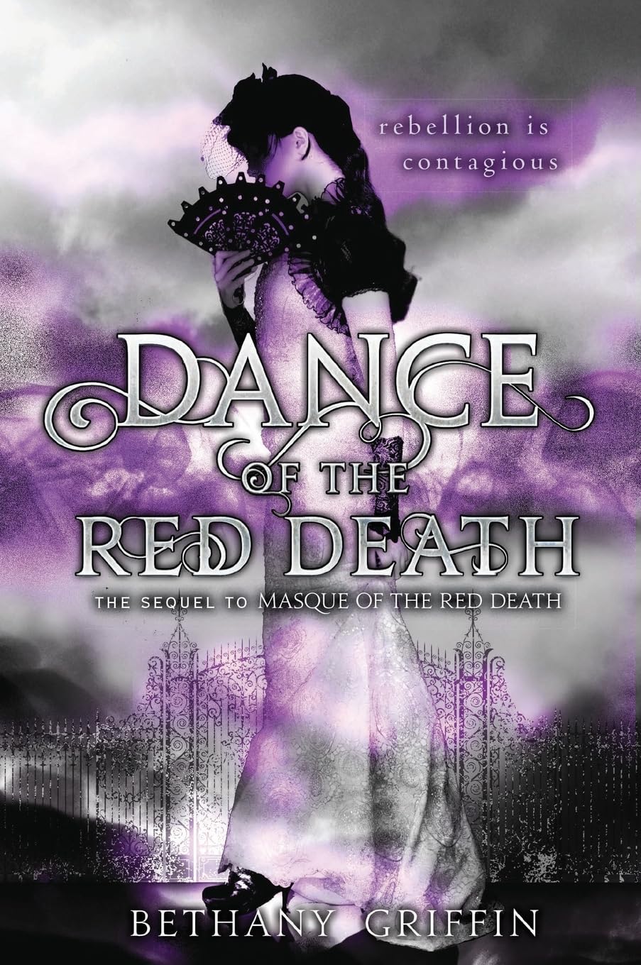 Dance of the Red Death: The Poe-Inspired Young Adult Gothic Sequel About Revenge at a Masked Ball (Masque of the Red Death, 2)