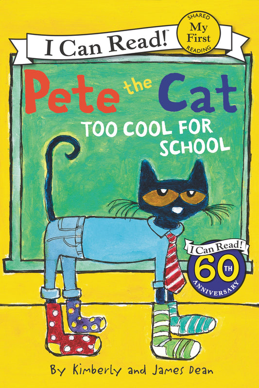 Pete the Cat: Too Cool for School (My First I Can Read) - 675