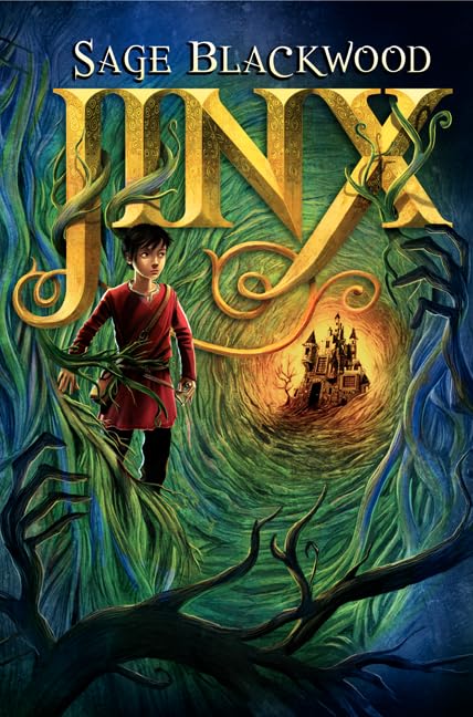 Jinx: A Thrilling Quest About a Wizard's Apprentice in a Magical Forest for Kids (Ages 8-12)