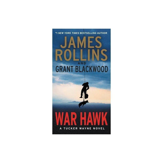 War Hawk: A Tucker Wayne Novel - 3474