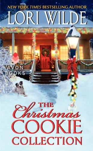 The Christmas Cookie Collection: A Romance Anthology of Love, Destiny, and Second Chances in Twilight, Texas (A Twilight, Texas Anthology)
