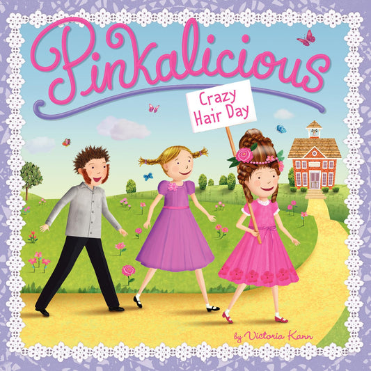 PINKALICIOUS: CRAZY HAIR DAY