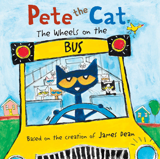 Pete the Cat: The Wheels on the Bus - 5170