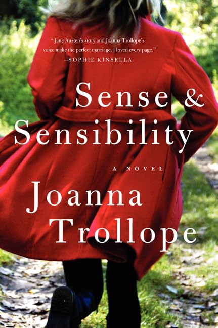 Sense & Sensibility: A Satirical Modern Retelling of Jane Austen's Romance of Sisters, Love, and Money