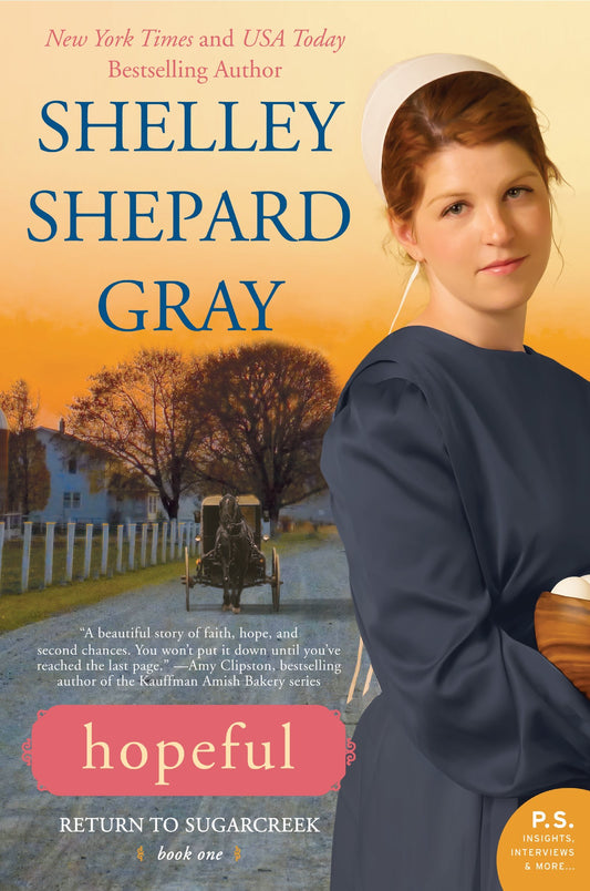 Hopeful: An Amish Romance of Unrequited Love, Sacrifice, and Finding Family in Sugarcreek (Return to Sugarcreek, 1)