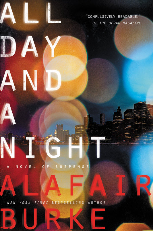 All Day and a Night: A Novel of Suspense (Ellie Hatcher, 5)