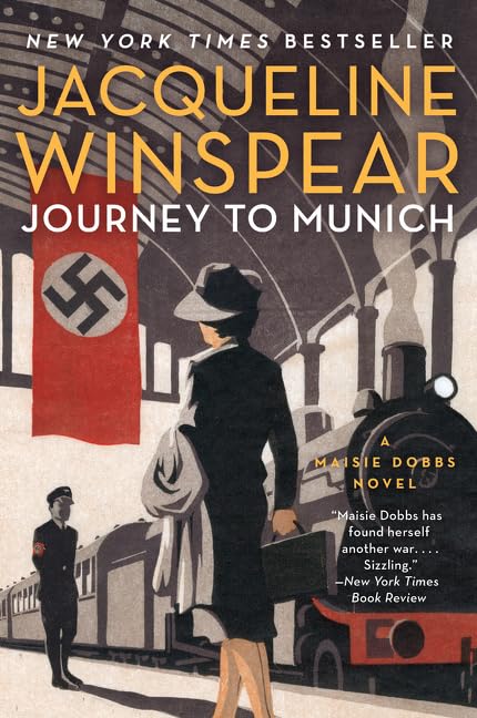 Journey to Munich: A Maisie Dobbs Novel (Maisie Dobbs, 12) - 5082