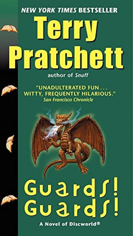 Guards! Guards!: A Novel of Discworld