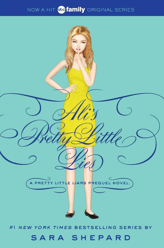 Pretty Little Liars: Ali's Pretty Little Lies (Pretty Little Liars Companion Novel) - 1150