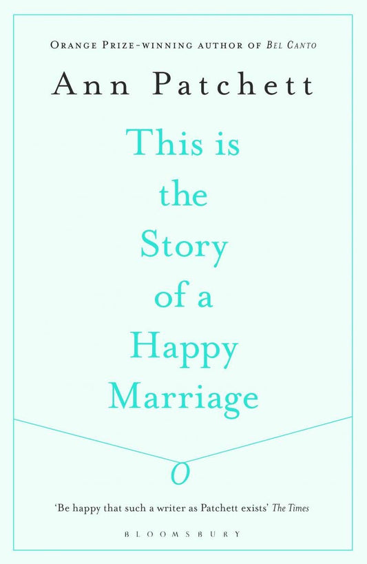 This Is the Story of a Happy Marriage: A Collection - 5407