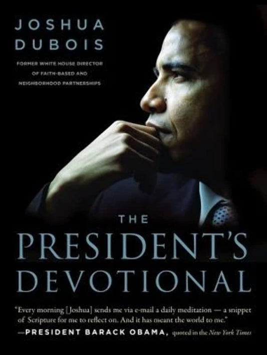 The President's Devotional: The Daily Readings That Inspired President Obama - 5556