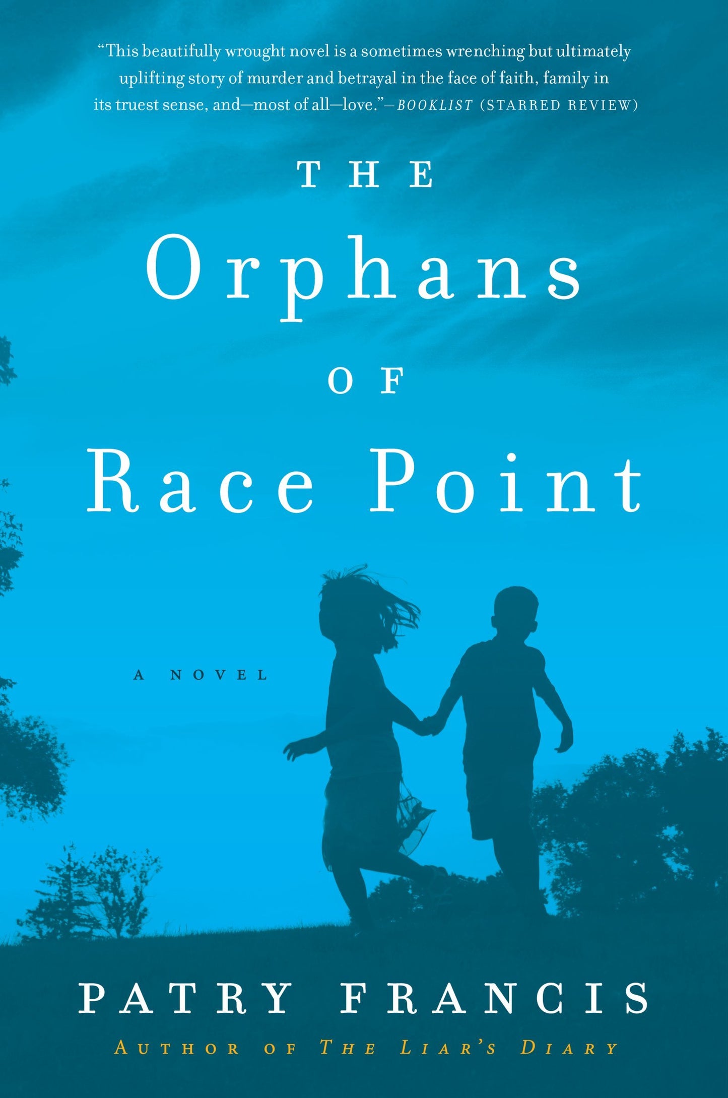 The Orphans of Race Point: A Gripping Cape Cod Epic of Love, Betrayal, Faith, and Redemption