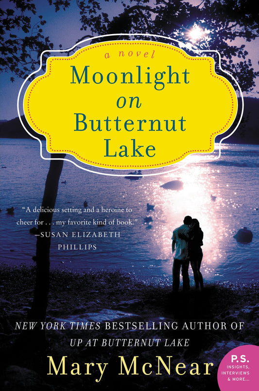Moonlight on Butternut Lake: A Heartwarming Contemporary Romance of Fresh Starts and Summer Love in a Lake Community (A Butternut Lake Novel, 3)