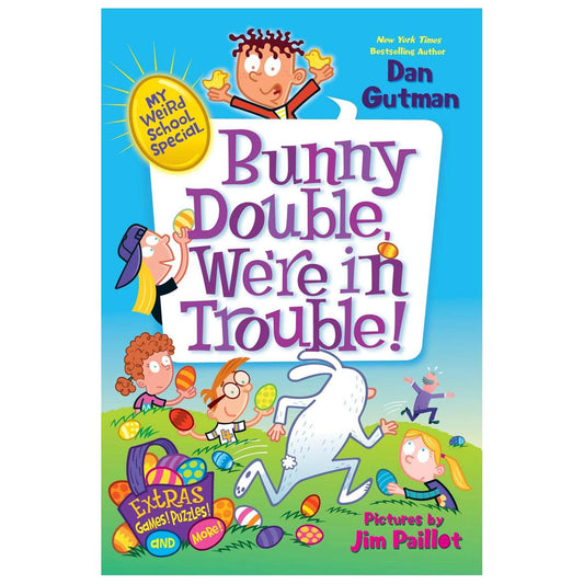 MY WEIRD SCHOOL SPECIAL: BUNNY D
