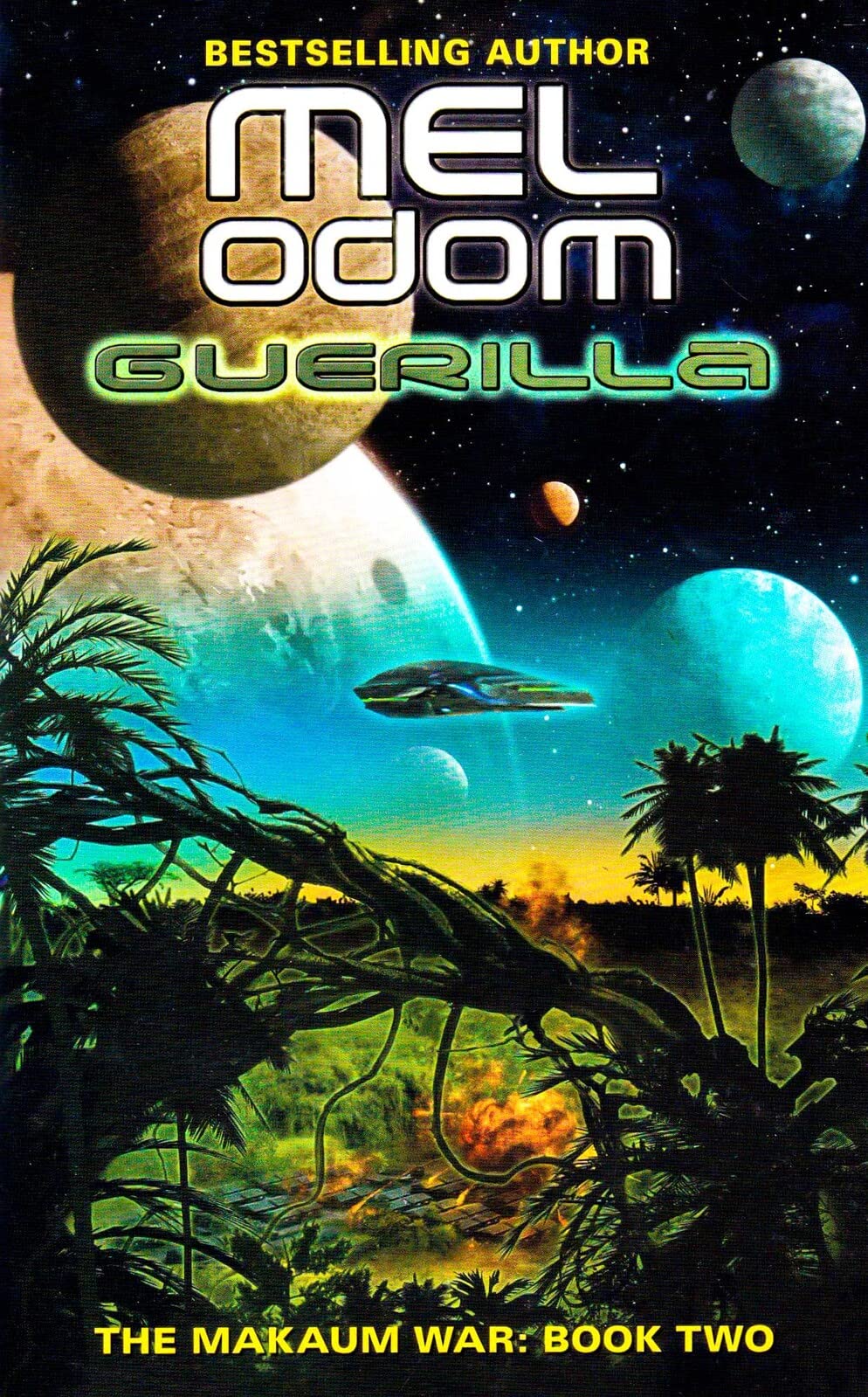 Guerilla: The Makaum War: Book Two – A Pulse-Pounding Military Sci-Fi Series