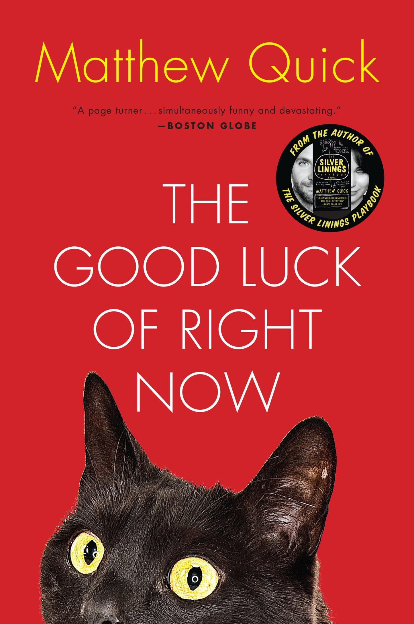 The Good Luck of Right Now: A Humorous Coming-of-Age Novel in Letters to Richard Gere – Contemporary Story of Quirky Misfits Finding Family