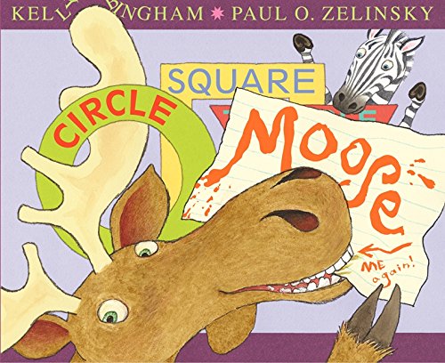 Circle, Square, Moose: A Hilarious Story About Shapes, Friendship, and Adventure for Kids (Ages 4-8)