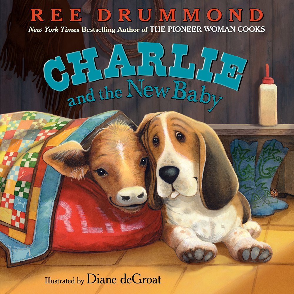 Charlie and the New Baby (Charlie the Ranch Dog)