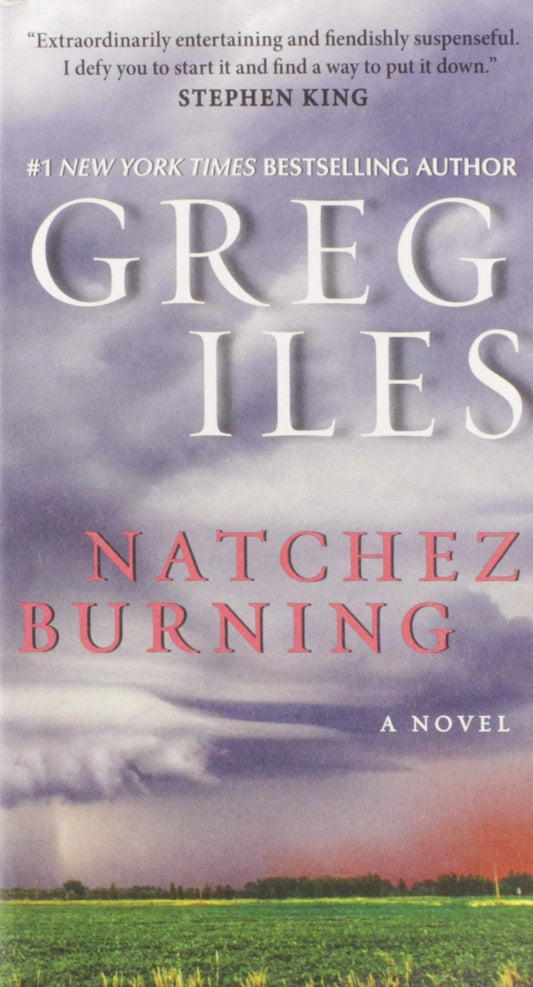Natchez Burning: A Novel (Penn Cage, 4)