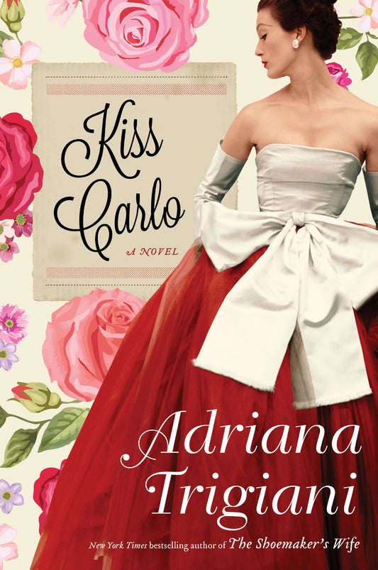 Kiss Carlo: A Novel - 569