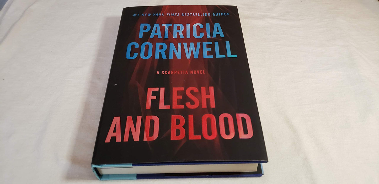 FLESH AND BLOOD: A SCARPETTA NOV