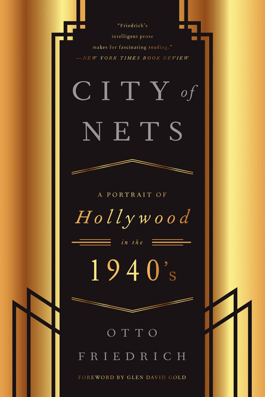 CIty of Nets: A Portrait of Hollywood in the 1940's