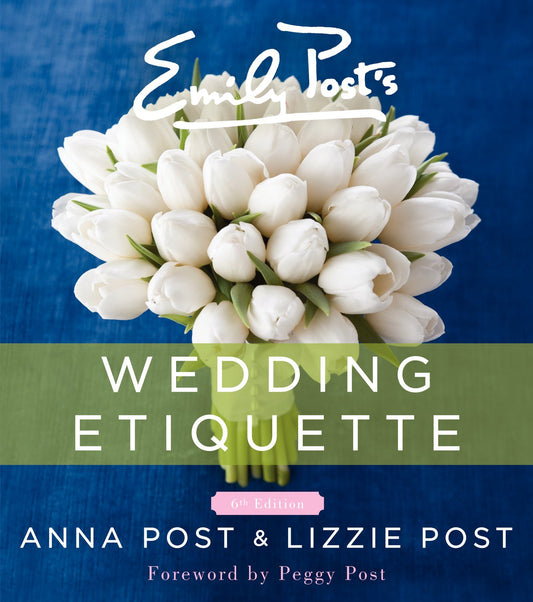 Emily Post's Wedding Etiquette - 805