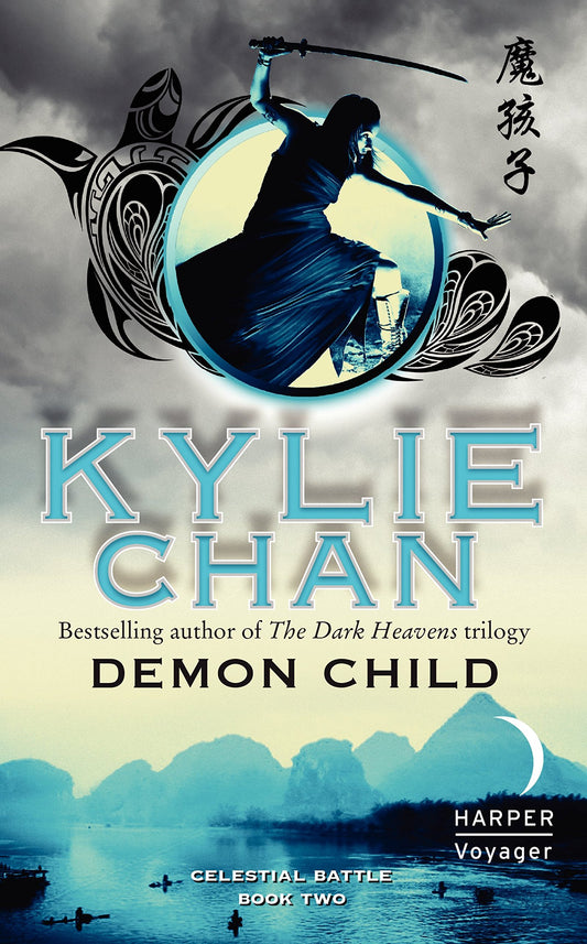 Demon Child: Celestial Battle: Book Two (Celestial Battle Trilogy, 2)