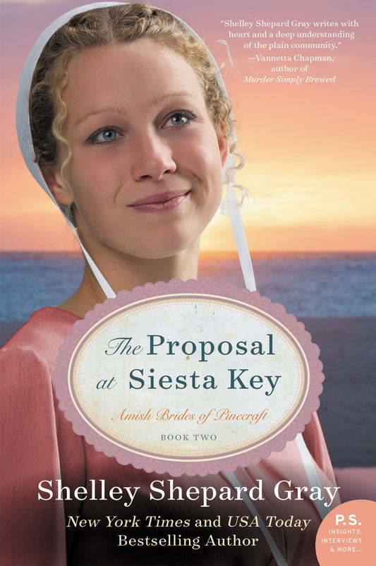 The Proposal at Siesta Key: A Christian Romance of Faith, Courage, and Choosing Your Future (The Pinecraft Brides, 2)