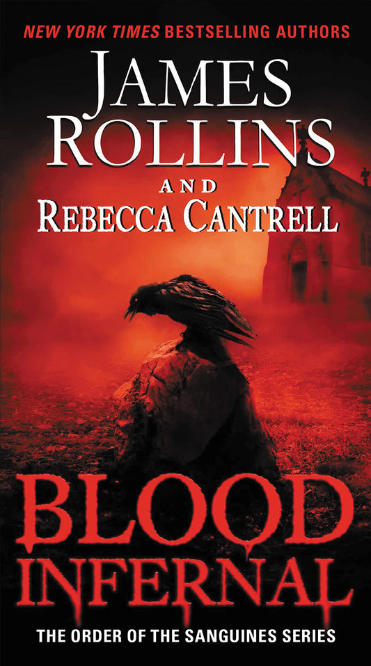 Blood Infernal: The Order of the Sanguines Series (Order of the Sanguines Series, 3) - 8171