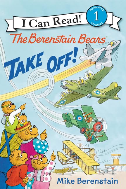 The Berenstain Bears Take Off! (I Can Read Level 1) - 151