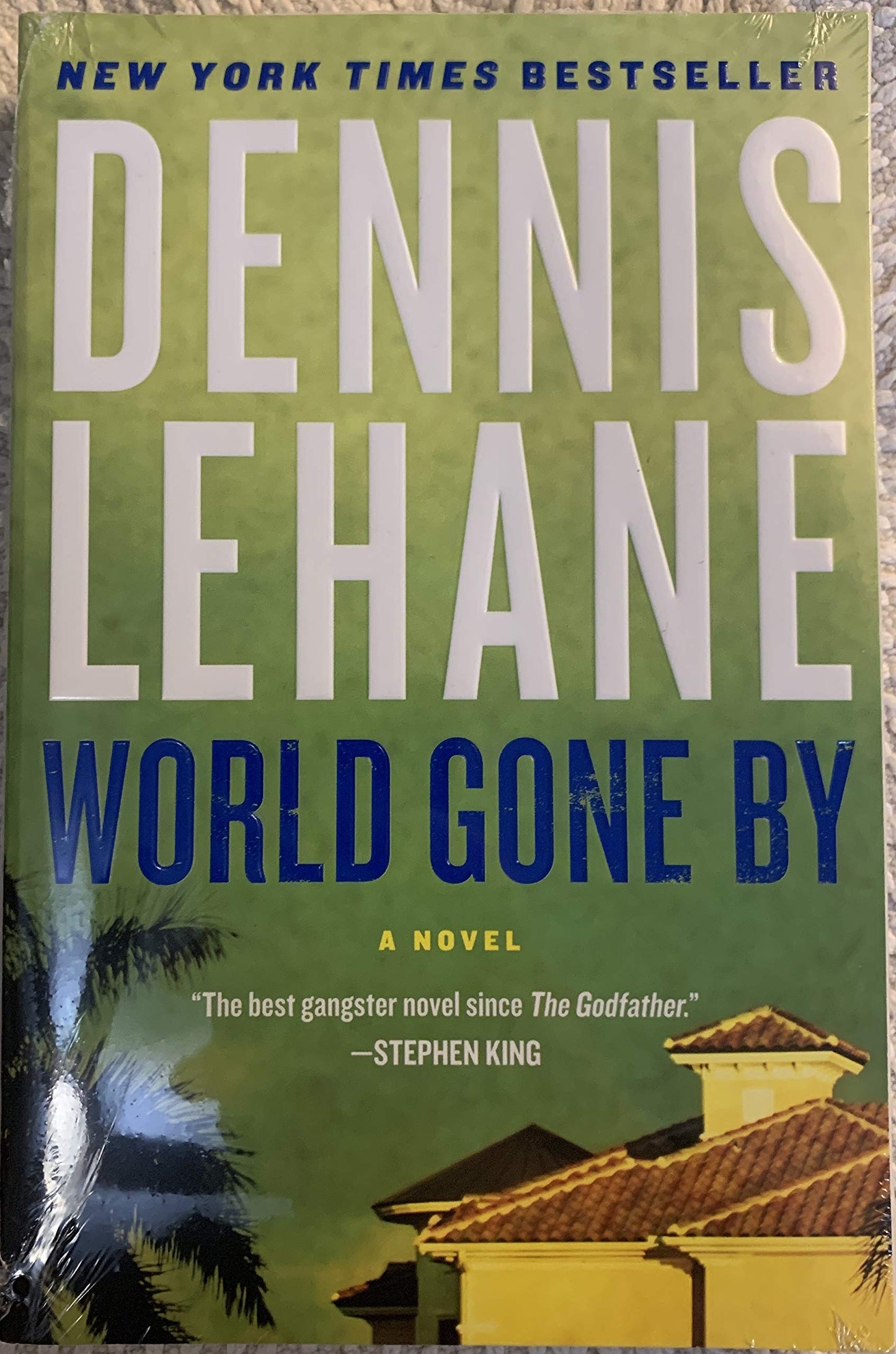 World Gone By: A Novel