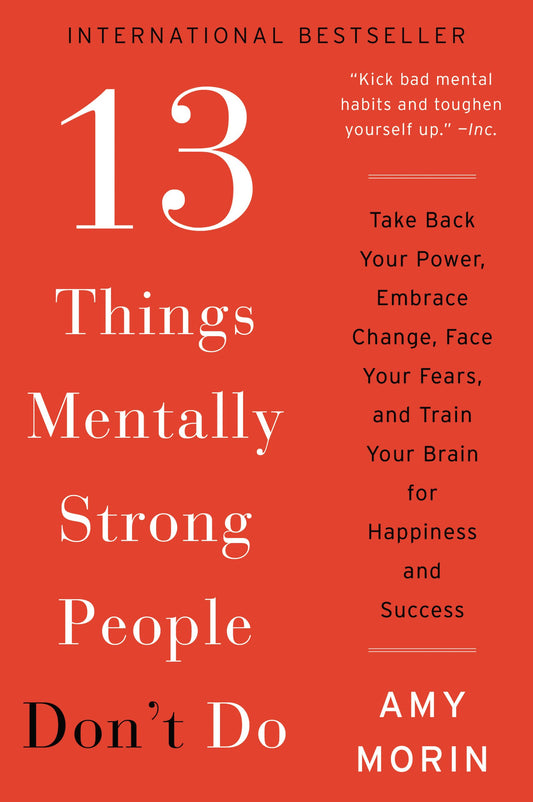 13 THINGS MENTALLY STRONG PEOPLE - 3417