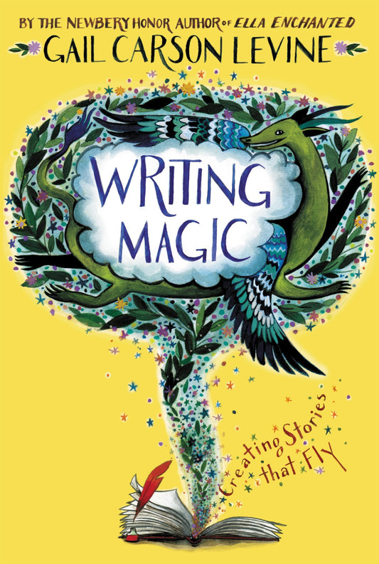 Writing Magic: Creating Stories that Fly - 8758