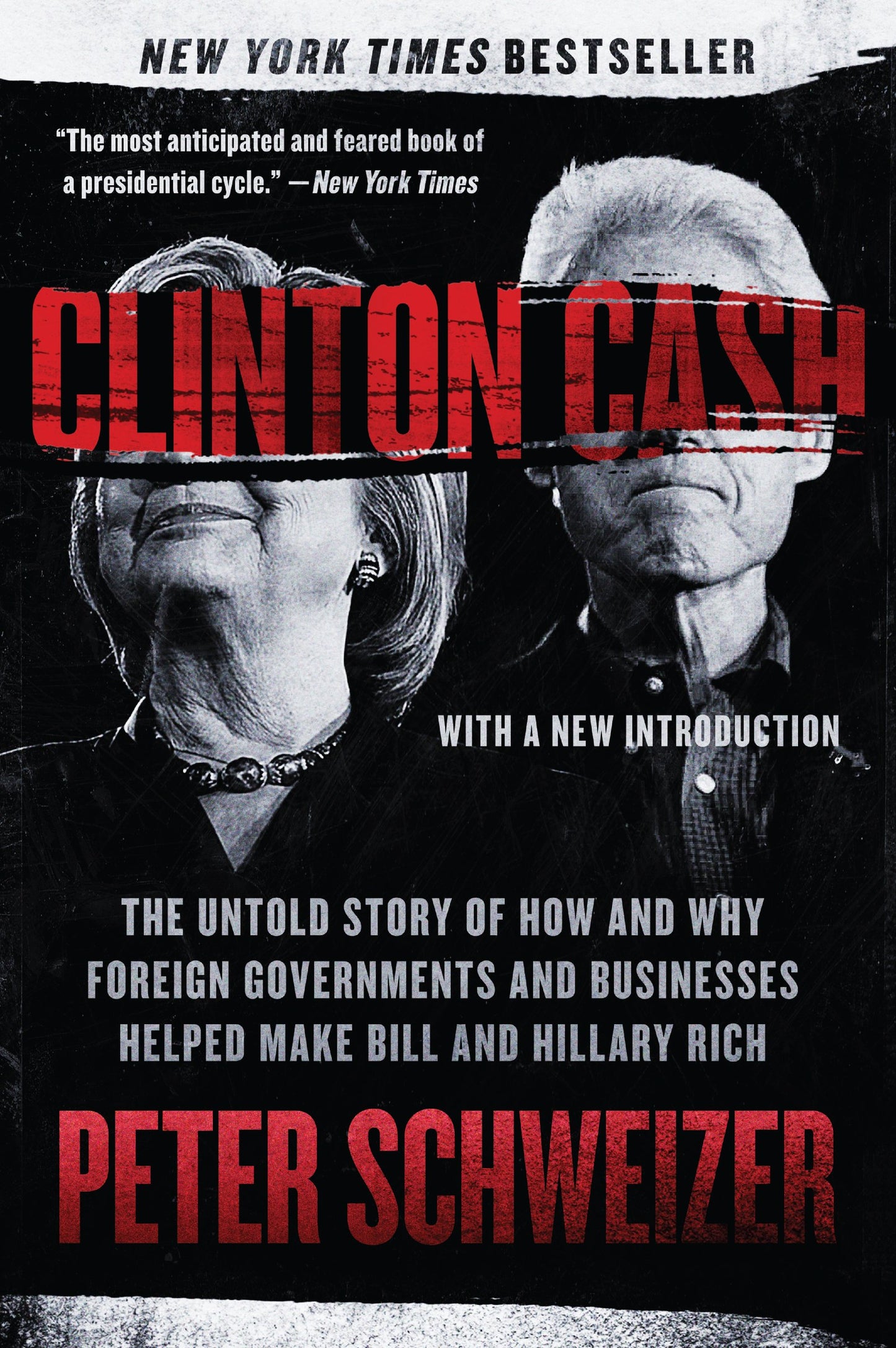 Clinton Cash: The Untold Story of How and Why Foreign Governments and Businesses Helped Make Bill and Hillary Rich - 4826