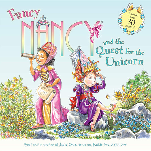 Fancy Nancy and the Quest for the Unicorn: Includes Over 30 Stickers! - 1902