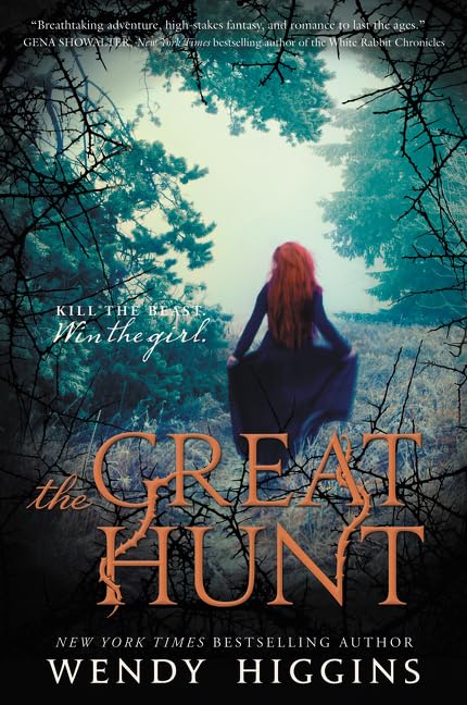 The Great Hunt: The New York Times Bestselling Young Adult Fairy Tale Retelling―A Princess, a Hunter, and a Beast (Eurona Duology, 1)