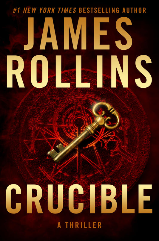 Crucible: A Sigma Force Novel (Sigma Force, 14) - 5279