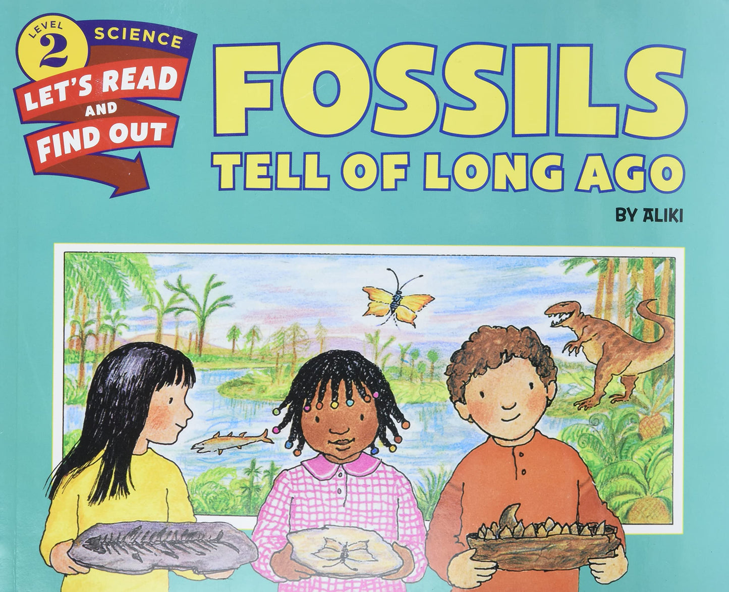 Fossils Tell of Long Ago (Let's-Read-and-Find-Out Science 2) - 5620